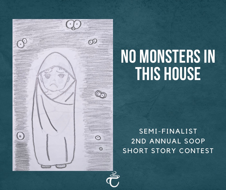 Guess Who’s a Semi-Finalist?
Preeti’s attempt at illustrating “No Monsters in This House”