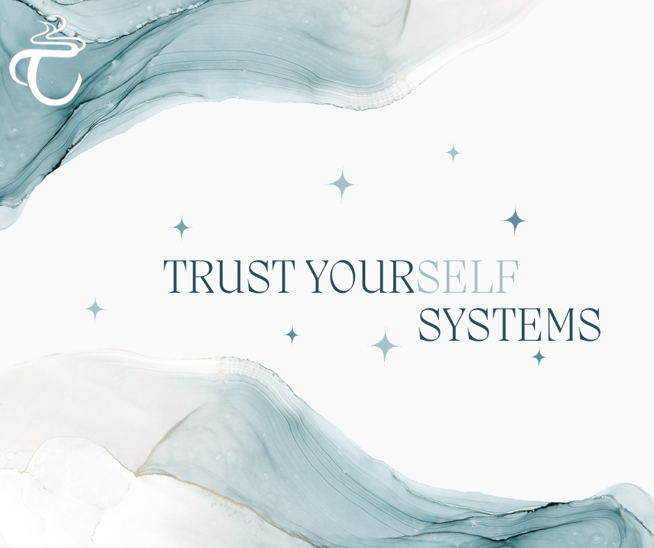 Trust yourself, trust your systems.
Time Management